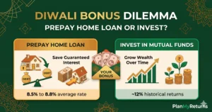 difference between prepaying an 8.5% home loan and investing for a 12% return using a Diwali bonus.